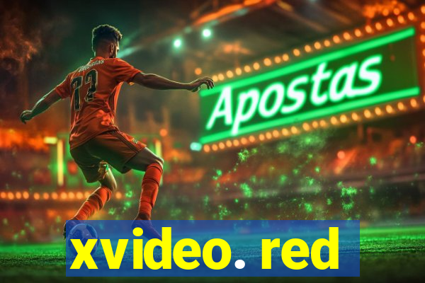 xvideo. red